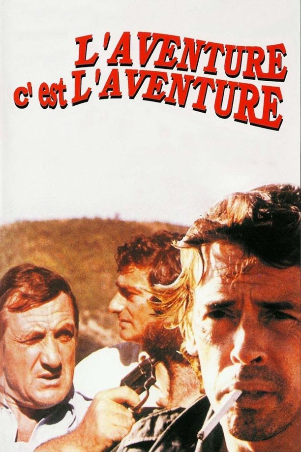 偷抢骗L'Aventure c'est l'aventure (1972)