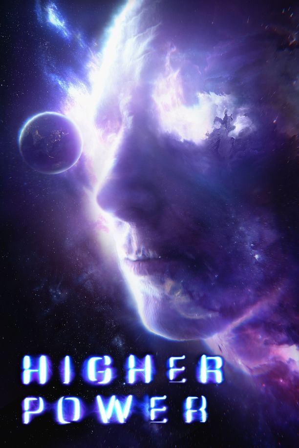 救世超能：永无止境Higher Power (2018)
