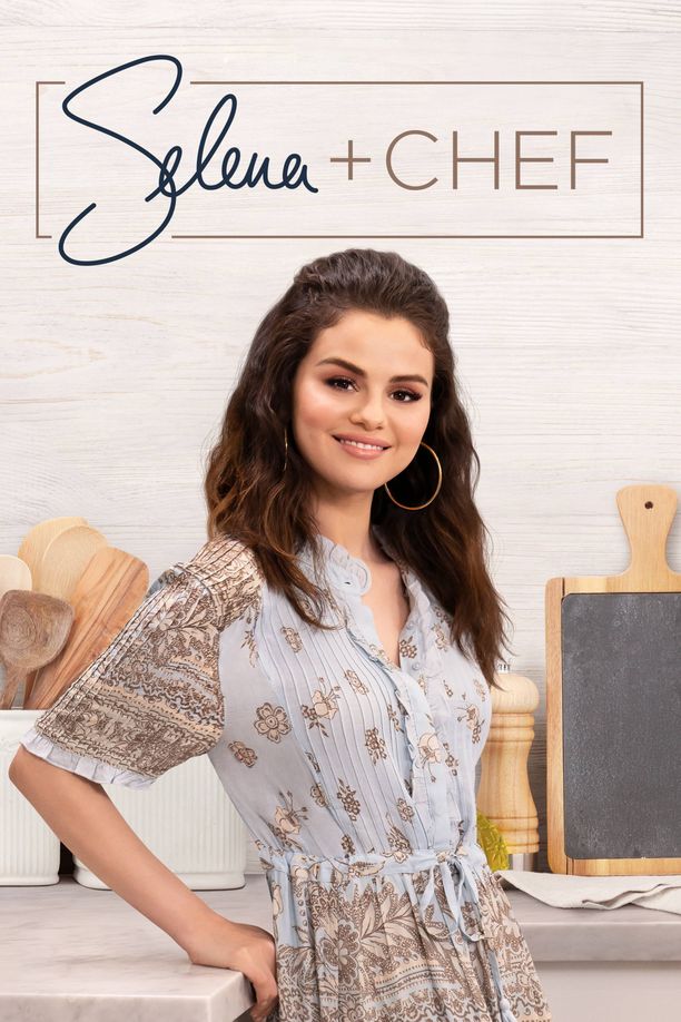 赛琳娜+厨师    第⁨二⁩季
    Selena + Chef (2021)