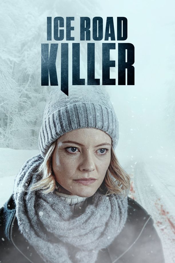 冰路杀机Ice Road Killer (2022)