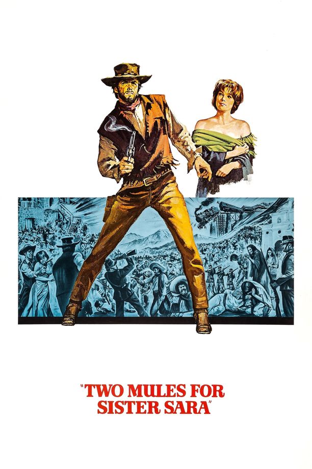 烈女镖客Two Mules for Sister Sara (1970)