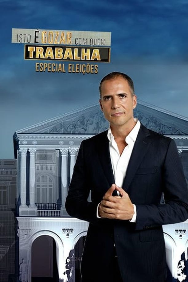 Isto é Gozar Com Quem Trabalha    第⁨五⁩季
     (2022)