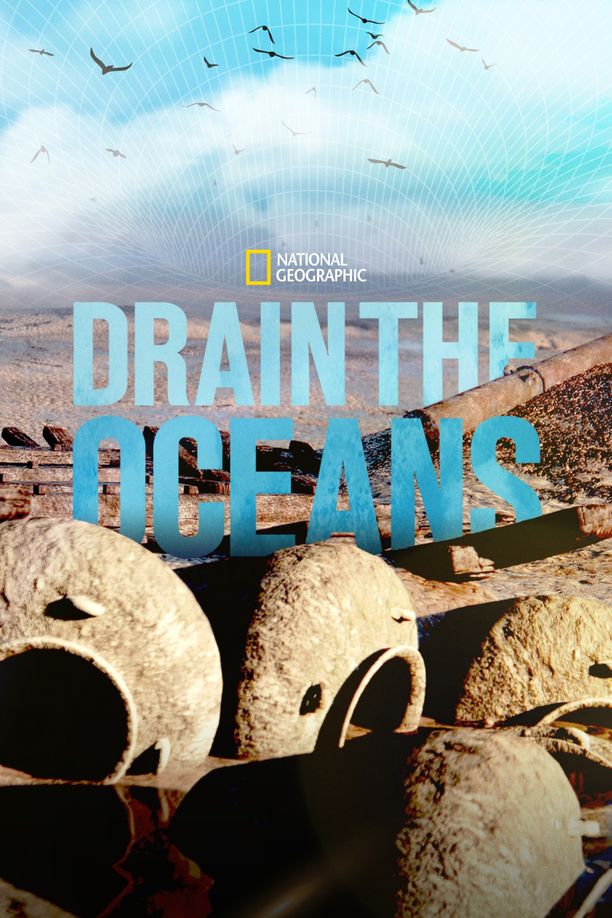 海底大揭秘    第⁨五⁩季
    Drain the Oceans (2022)