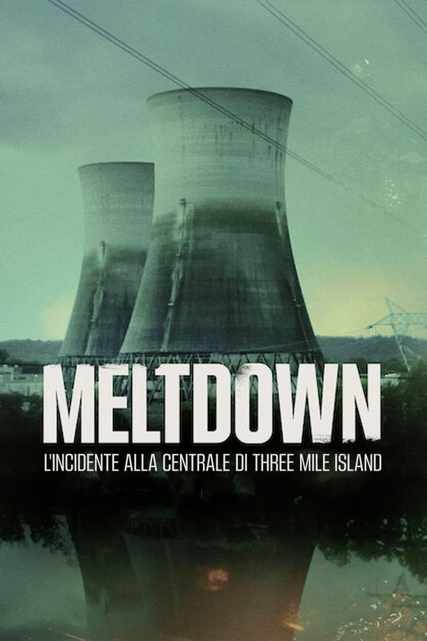 Meltdown: Three Mile Island    第⁨一⁩季
     (2022)