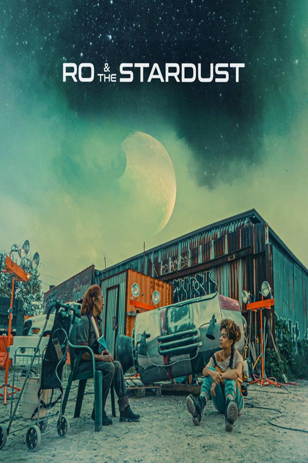 Ro & the Stardust (2022)