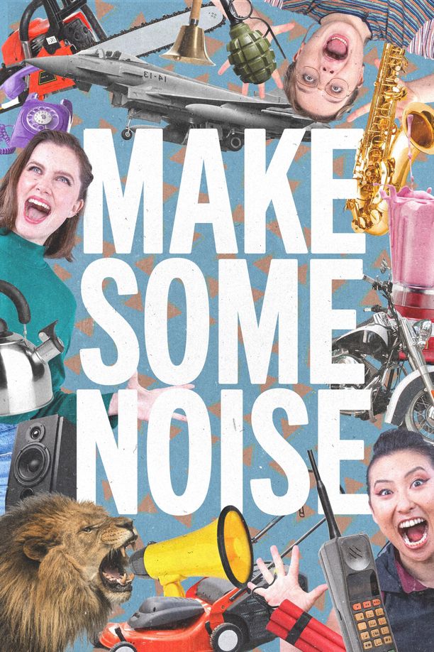 Make Some Noise    第⁨二⁩季
     (2023)