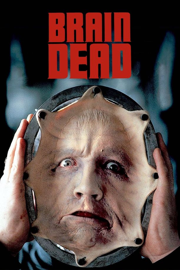 是谁让我脑死了Brain Dead (1990)
