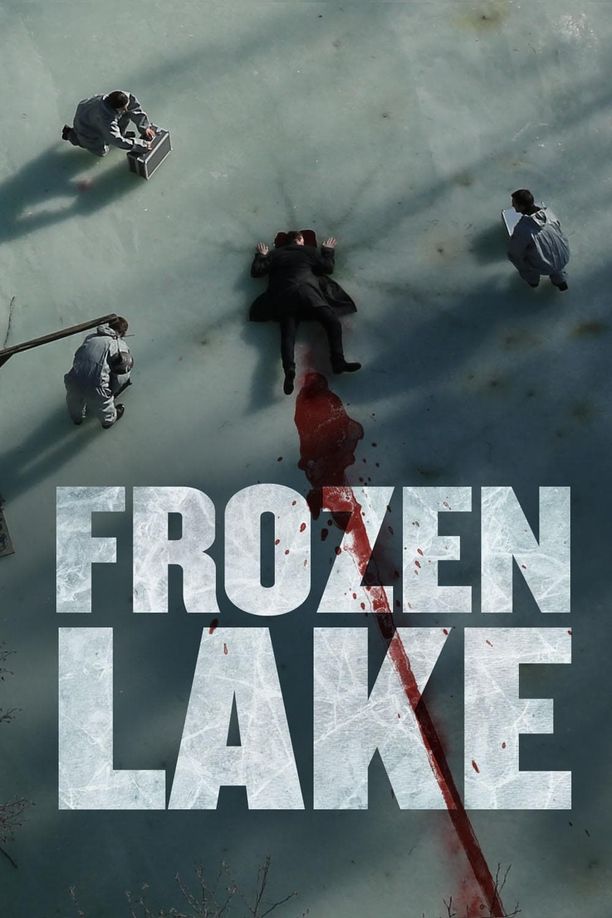 Frozen LakeDer Tote am Teich (2015)