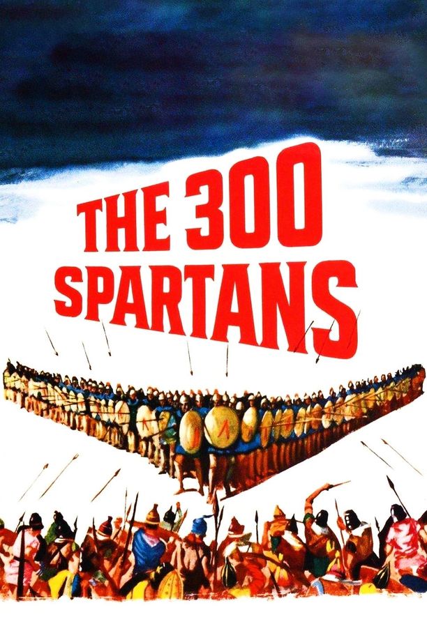 决死雄狮The 300 Spartans (1962)