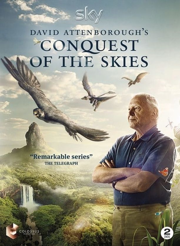 大卫·爱登堡之翔服天空    第⁨一⁩季
    David Attenborough's Conquest of the Skies (2015)