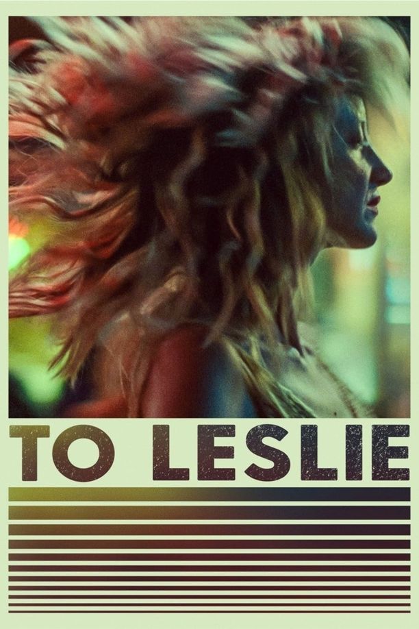 致莱斯利To Leslie (2022)