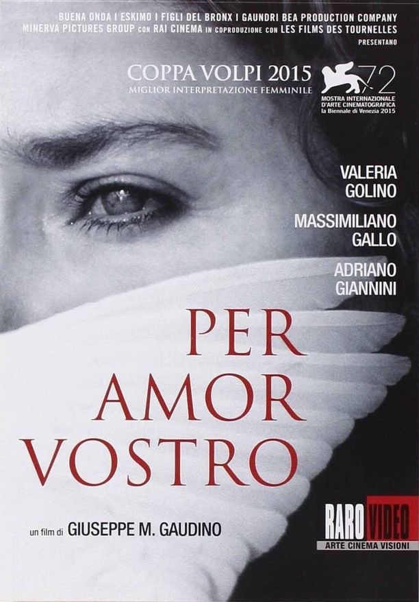 为你着想Per amor vostro (2015)