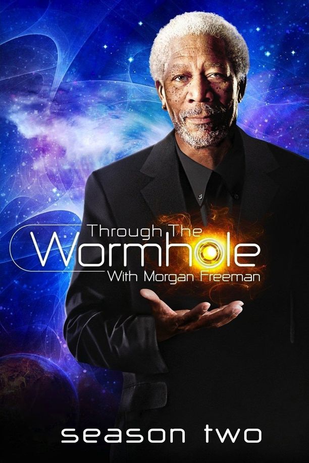 与摩根·弗里曼一起穿越虫洞    第⁨二⁩季
    Through the Wormhole (2011)