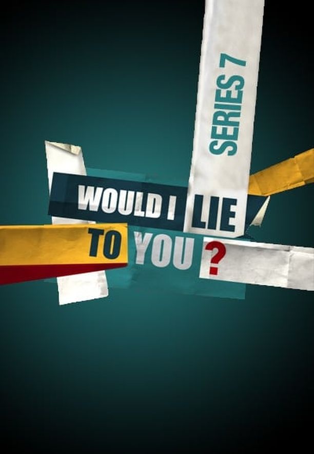 Would I Lie to You?    第⁨七⁩季
     (2013)
