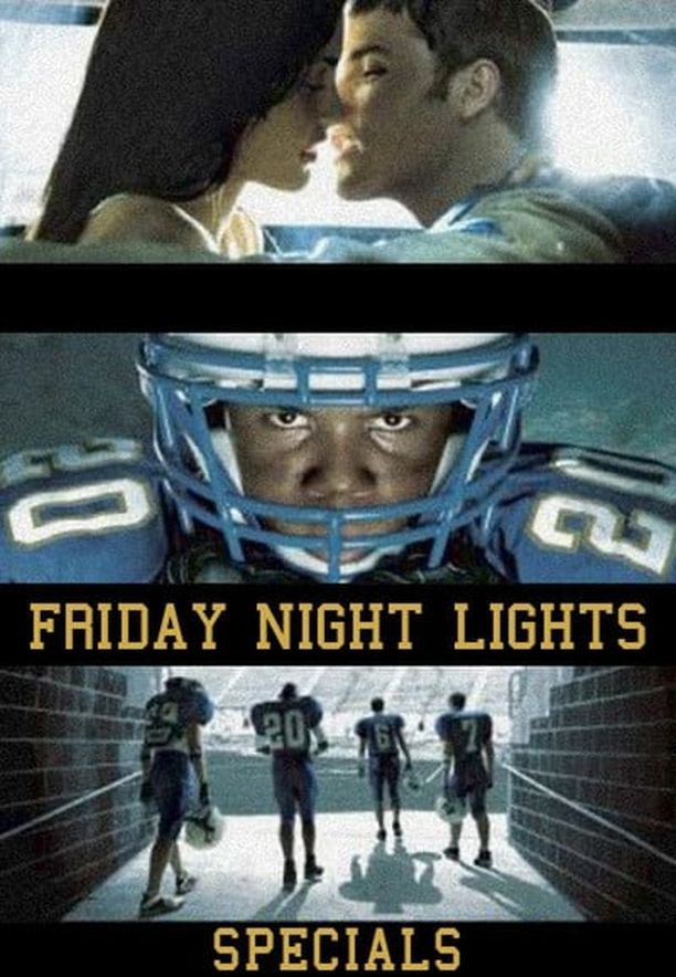 胜利之光    特别篇
    Friday Night Lights (2007)