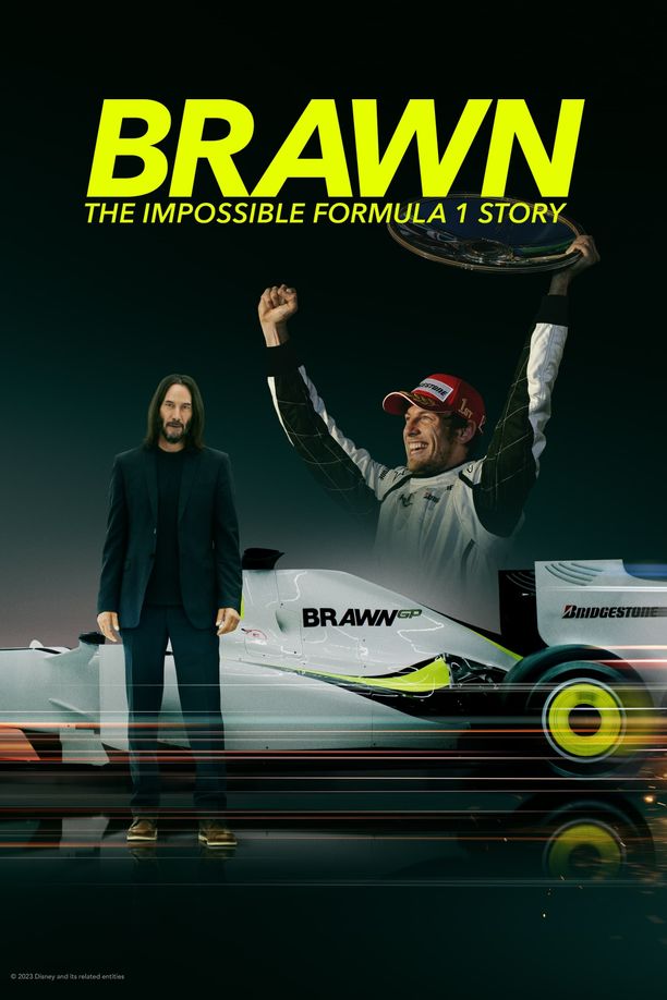 布朗车队：一级方程式传奇    第⁨一⁩季
    Brawn: The Impossible Formula 1 Story (2023)
