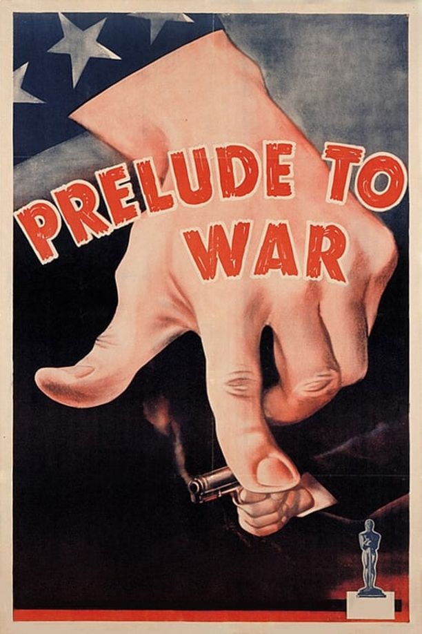 战争序幕Why We Fight: Prelude to War (1942)