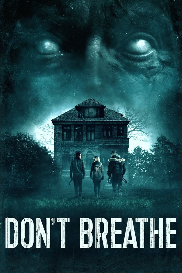 屏住呼吸Don't Breathe (2016)