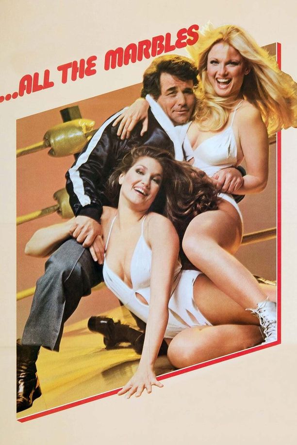 加州玩偶...All the Marbles (1981)