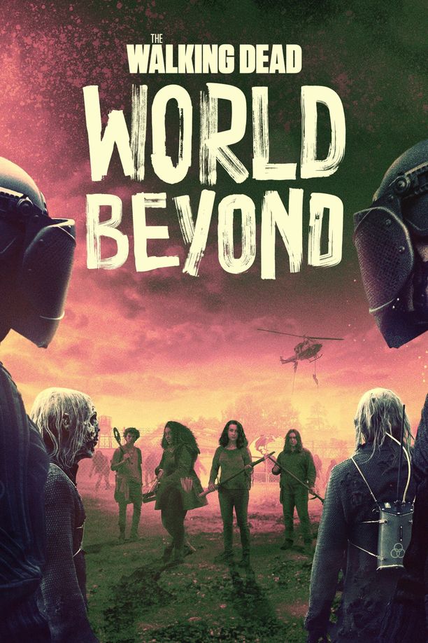 行尸走肉：外面的世界The Walking Dead: World Beyond (2020)