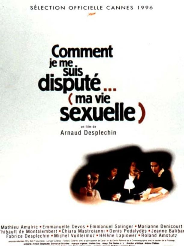 我的性生活Comment je me suis disputé... (ma vie sexuelle) (1996)