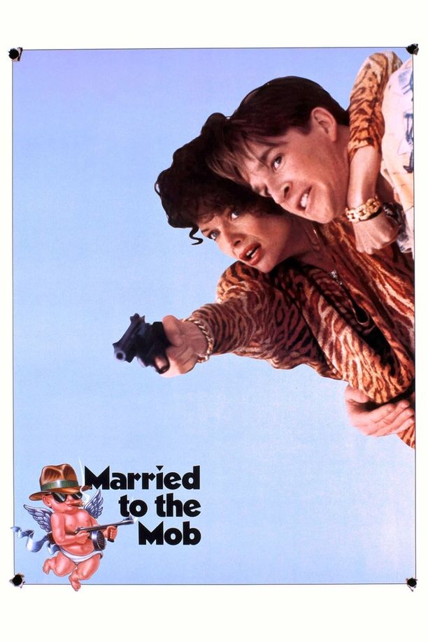 嫁给歹徒Married to the Mob (1988)