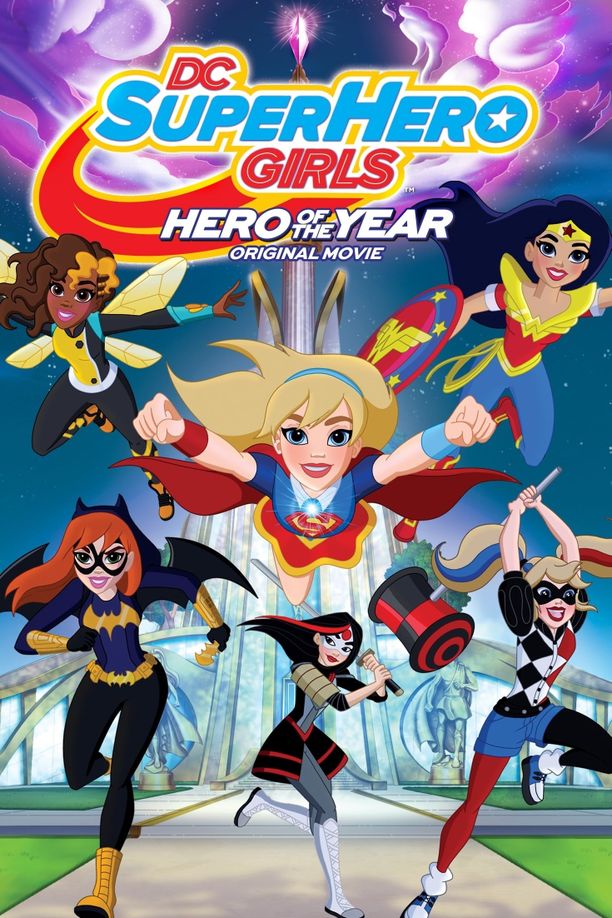 DC超级英雄美少女：年度英雄DC Super Hero Girls: Hero of the Year (2016)