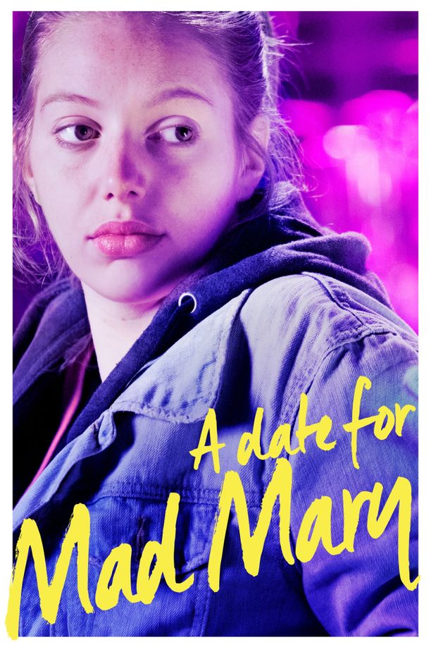 疯狂玛丽的约会A Date for Mad Mary (2016)
