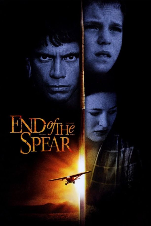 长矛的尖端End of the Spear (2005)