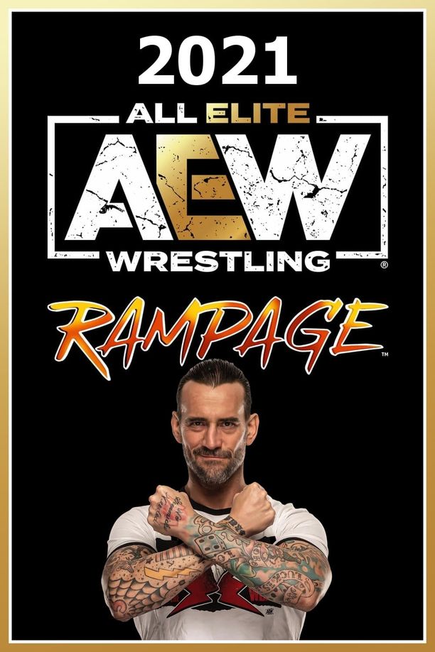 All Elite Wrestling: Rampage    第⁨一⁩季
     (2021)