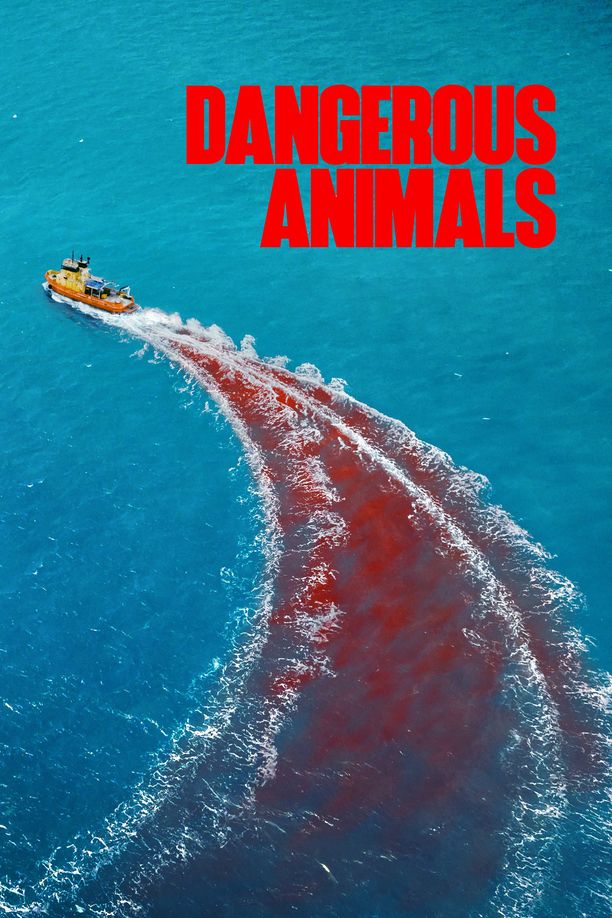 危险动物Dangerous Animals (2025)