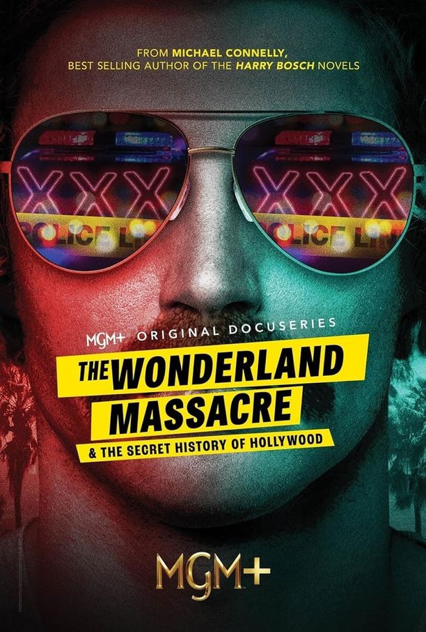 The Wonderland Massacre & the Secret History of Hollywood (2024)