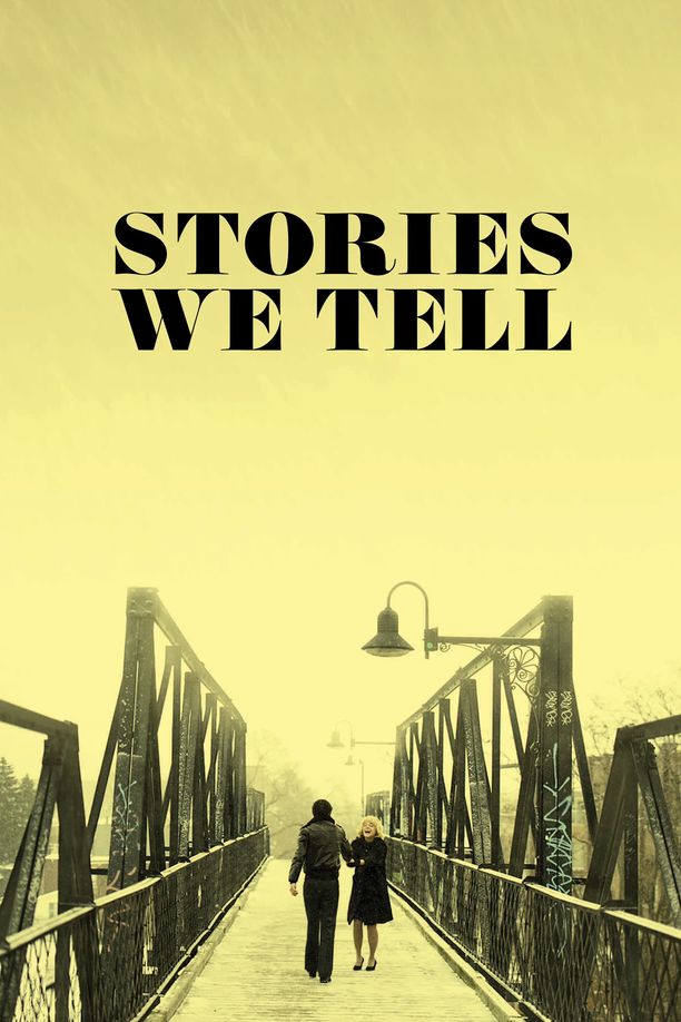 我们讲述的故事Stories We Tell (2012)