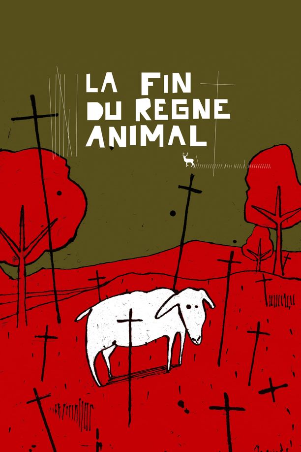 The End of Animal ReignLa fin du règne animal (2003)
