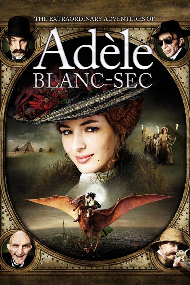 阿黛拉的非凡冒险Les Aventures extraordinaires d'Adèle Blanc-Sec (2010)