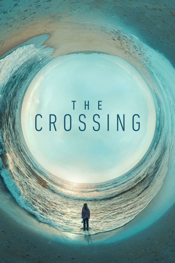 交叉世界The Crossing (2018)