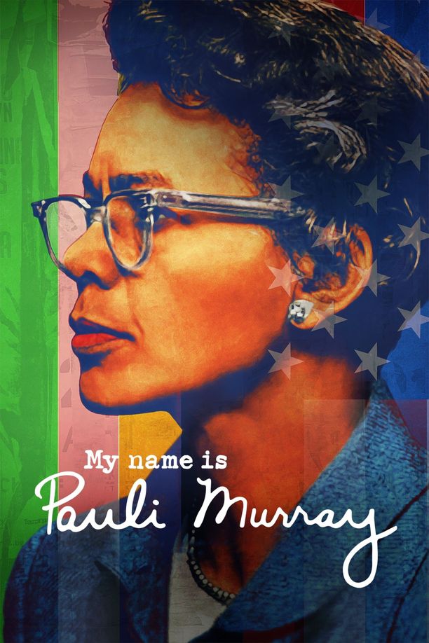 我叫保利·默里My Name Is Pauli Murray (2021)