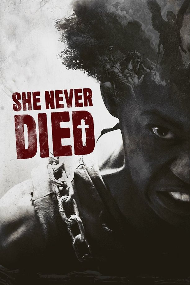 不死之身She Never Died (2019)
