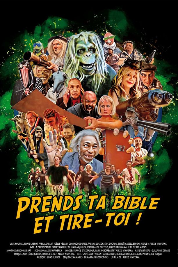 Take Your Bible and Get the Fuck Out of Here!Prends ta bible et tire toi ! (2023)