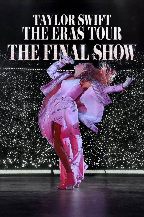 Taylor Swift | The Eras Tour | The Final Show (2025)