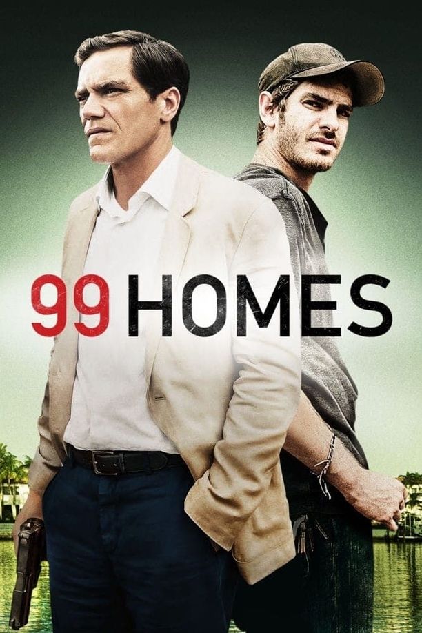 99个家99 Homes (2015)