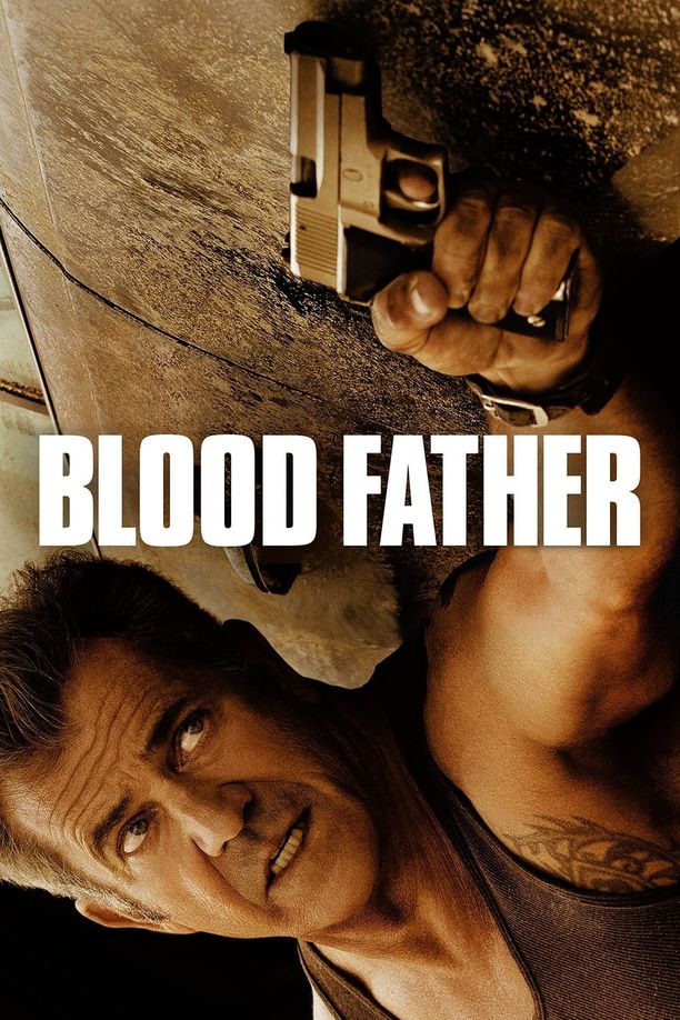 亡命救赎Blood Father (2016)