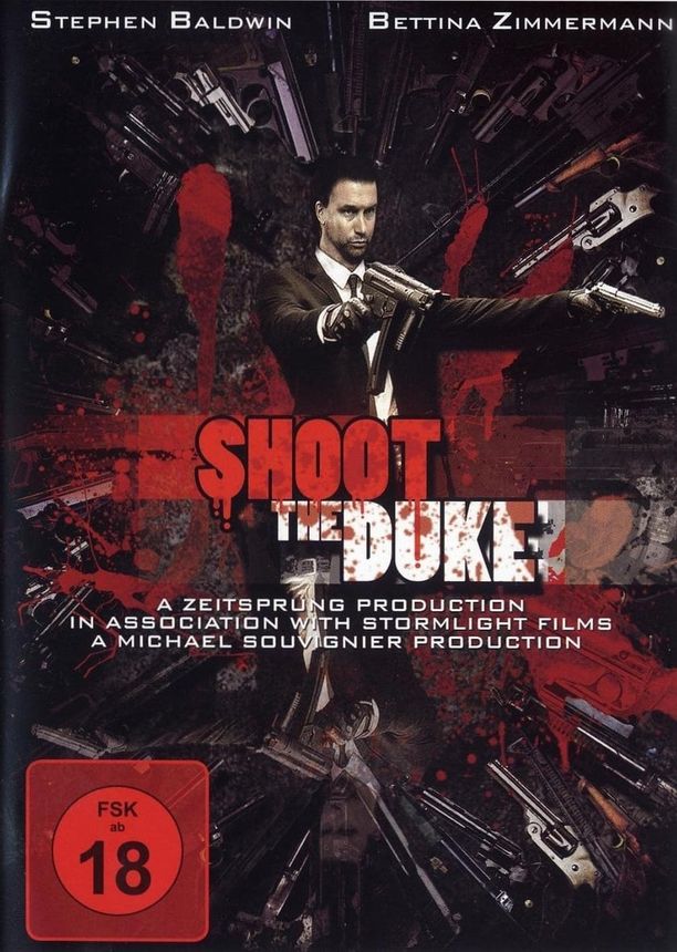 射杀公爵Shoot the Duke (2009)
