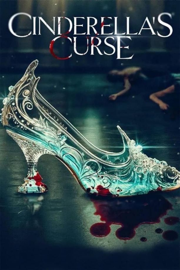 灰姑娘的诅咒Cinderella's Curse (2024)