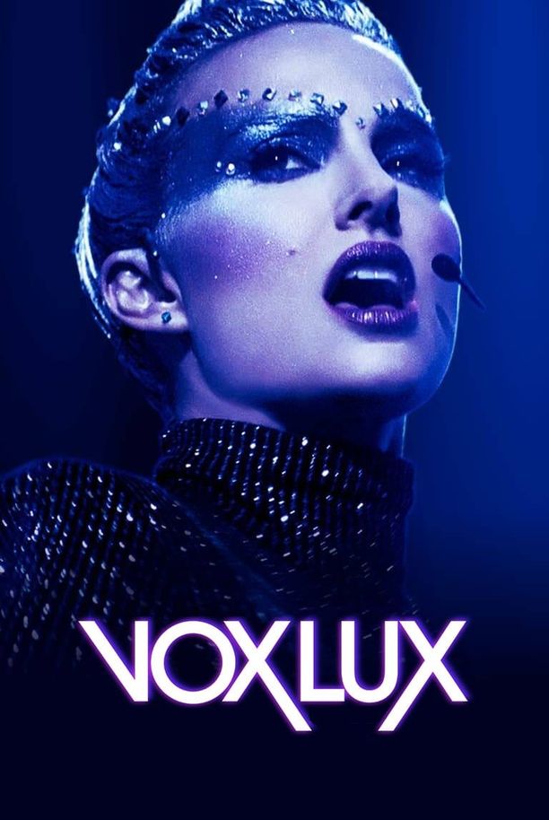 光之声Vox Lux (2018)