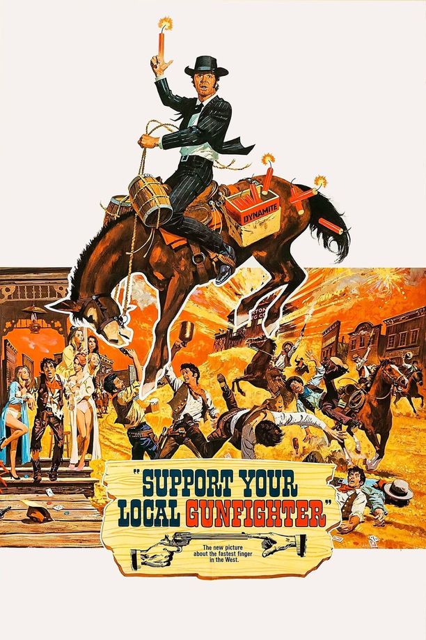 小镇枪手Support Your Local Gunfighter (1971)