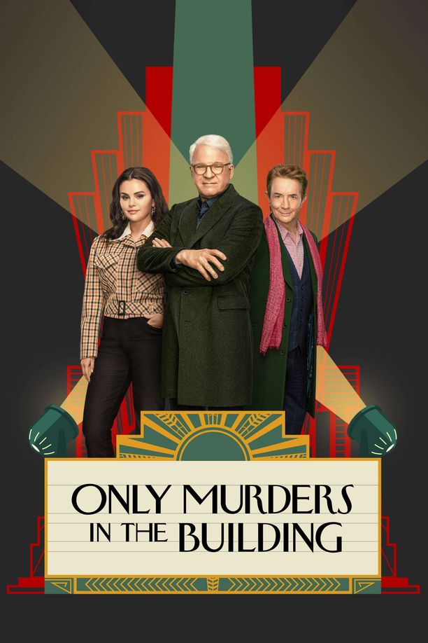 大楼里只有谋杀    第⁨三⁩季
    Only Murders in the Building (2023)