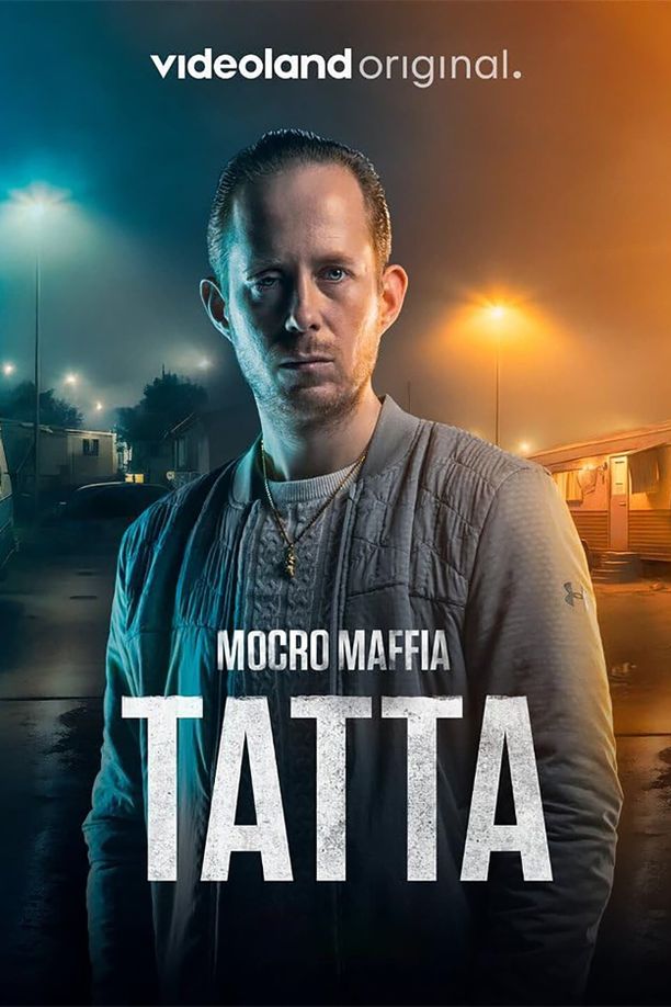 Mocro Mafia: TattaMocro Maffia: Tatta (2023)