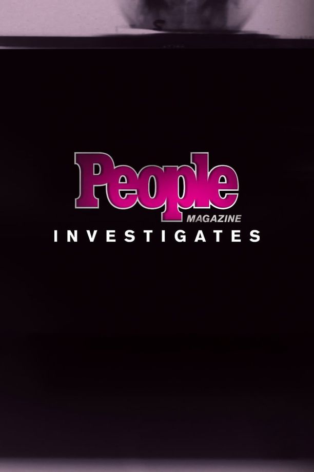 人物杂志犯罪调查    第⁨三⁩季
    People Magazine Investigates (2018)