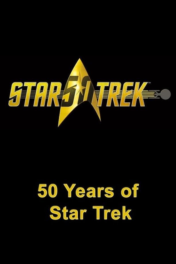 星际旅行的五十年50 Years of Star Trek (2016)